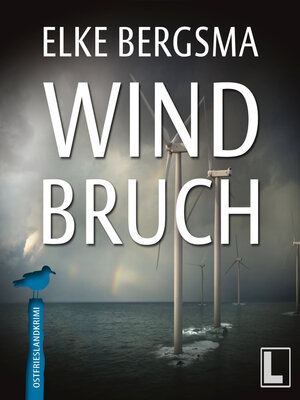 cover image of Windbruch--Büttner und Hasenkrug ermitteln, Band 1 (ungekürzt)
